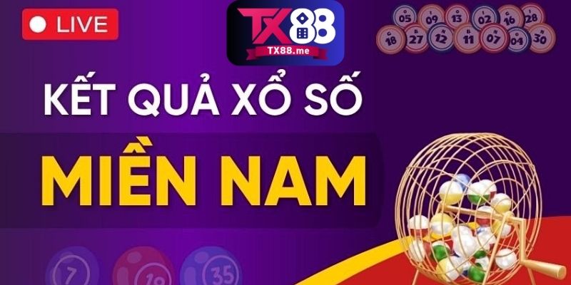 Xổ Số Miền Nam TX88 - Thỏa sức đam mê, kiếm tiền cực chất